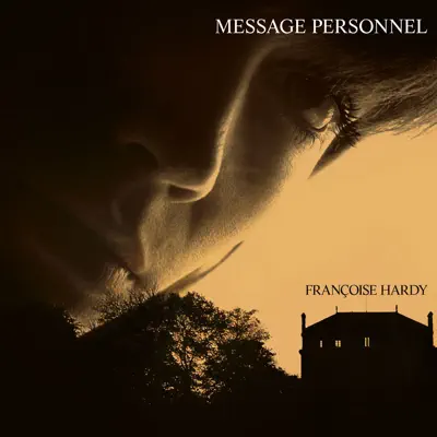 Message personnel (Version deluxe) - Françoise Hardy