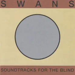 Soundtracks for the Blind - Swans