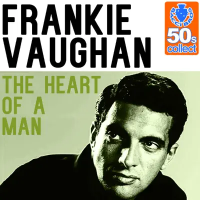 The Heart of a Man (Remastered) - Single - Frankie Vaughan