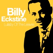 Billy Eckstine - Boulevard of Broken Dreams