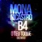 O Teu Toque (feat. B4) - Mona Nicastro lyrics