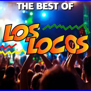 télécharger l'album Los Locos - The Best Of Los Locos