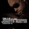 Turn It Up (feat. Jadakiss) - Johnta Austin lyrics