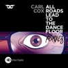 All Roads Lead to the Dance Floor - Remixes, 2013
