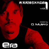 Rxxistance Vol. 1: Era, Mixed by Oscar Mulero - Various Artists