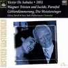 Wagner: Die Meistersinger, Götterdämmerung, Parsifal, Tristan Und Isolde album lyrics, reviews, download