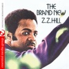 The Brand New Z.Z. Hill (Remastered)