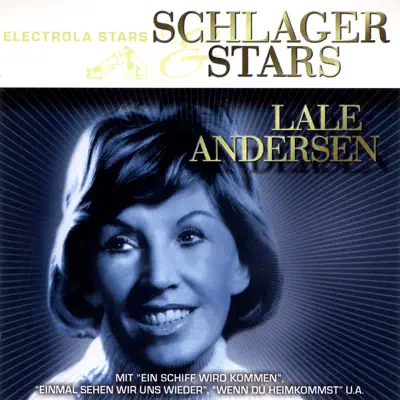 Schlager und Stars: Lale Andersen - Lale Andersen Schlager und Stars: Lale Andersen - Lale Andersen