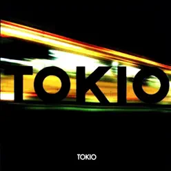 Tokio - Tokio