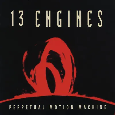 Perpetual Motion Machine - 13 Engines