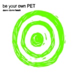 Be Your Own Pet - Damn Damn Leash