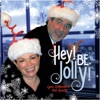 Hey! Be Jolly! - Single