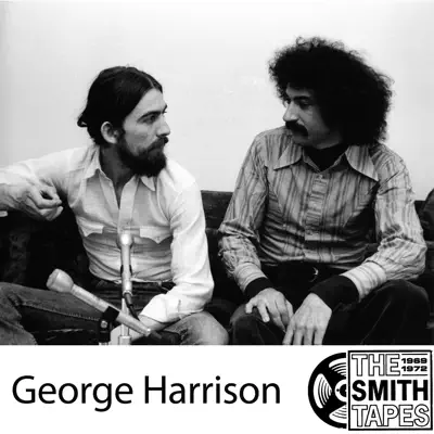 The Smith Tapes: George Harrison - George Harrison