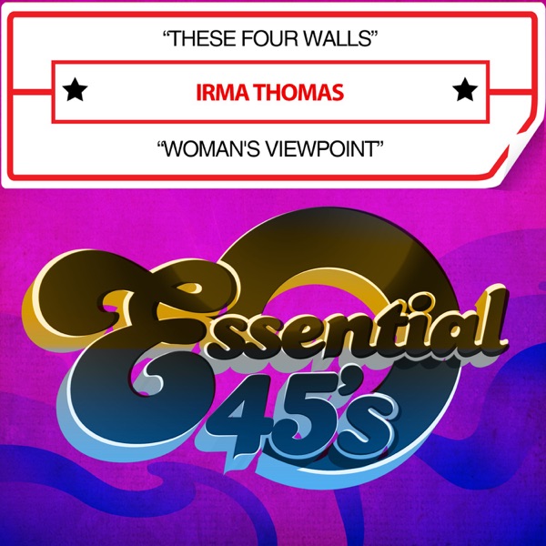 These Four Walls / Woman's Viewpoint - Single - Irma Thomas