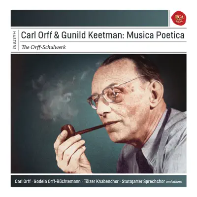 Carl Orff & Gunhild Keetman: Musica Poetica - Carl Orff