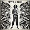 Peter Tosh (1978-1987) - Peter Tosh