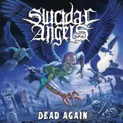 Dead Again - Suicidal Angels