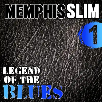 Legend of the Blues, Vol. 1 - Memphis Slim Legend of the Blues, Vol. 1 - Memphis Slim
