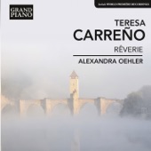 Carreño: Rêverie & Selected Music for Piano artwork