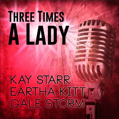 Three Times a Lady - Kay Starr