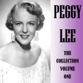 Peggy Lee - Alright, Okay, You Win