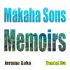 Makaha Sons Memoirs album lyrics, reviews, download