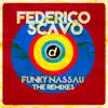 Stream & download Funky Nassau (The Remixes) - EP