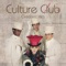 Culture Club - Karma Chameleon