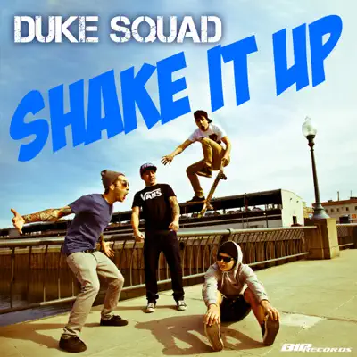 Shake It Up (Radio Edit) - Single - Duke Squad