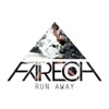 Fareoh - Run Away