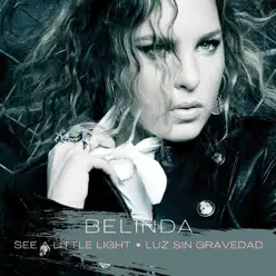 See a Little Light - EP - Belinda