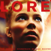 Lore (The Original Soundtrack) - Max Richter