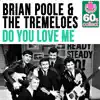 Do You Love Me (Remastered) - Single album lyrics, reviews, download
