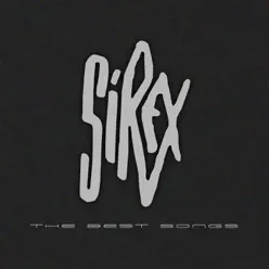 Los Sirex, The Best Songs - Los Sírex Los Sirex, The Best Songs - Los Sírex