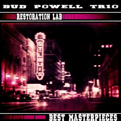 Restoration Lab (Best Masterpieces) - Bud Powell Trio Restoration Lab (Best Masterpieces) - Bud Powell Trio
