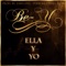 Ella y yo - Bey lyrics