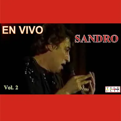 En Vivo, Vol. 2 - Sandro