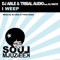 I Weep (Vocal Mix) [feat. MJ White] - DJ Able & Tribal Audio lyrics