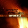 Worship Revolution: Invincible