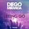 Letting Go (feat. Ana Free) - Single - Diego Miranda lyrics