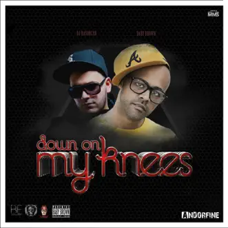 Down On My Knees (feat. DJ Rasimcan) - Single by Baby Brown album reviews, ratings, credits