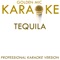 Champs - Tequila - Karaoke