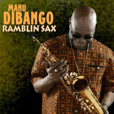 Ramblin' Sax - Manu Dibango