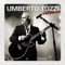 Tu - Umberto Tozzi lyrics