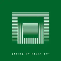 Crying My Heart Out - Single - Young Galaxy Crying My Heart Out - Single - Young Galaxy
