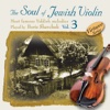 The Soul of the Jewish Violin (Vol 3), 2013