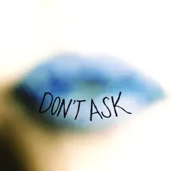 Don't Ask - Single - Blood Red Shoes