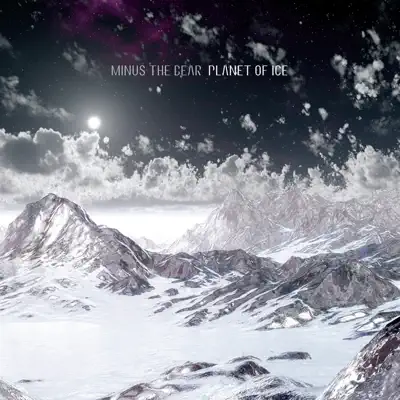 Planet of Ice (Deluxe Edition) - Minus The Bear