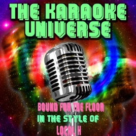 Bound for the Floor (Karaoke Version