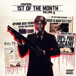 1st of the Month, Vol. 4 - EP - Cam'ron 1st of the Month, Vol. 4 - EP - Cam'ron